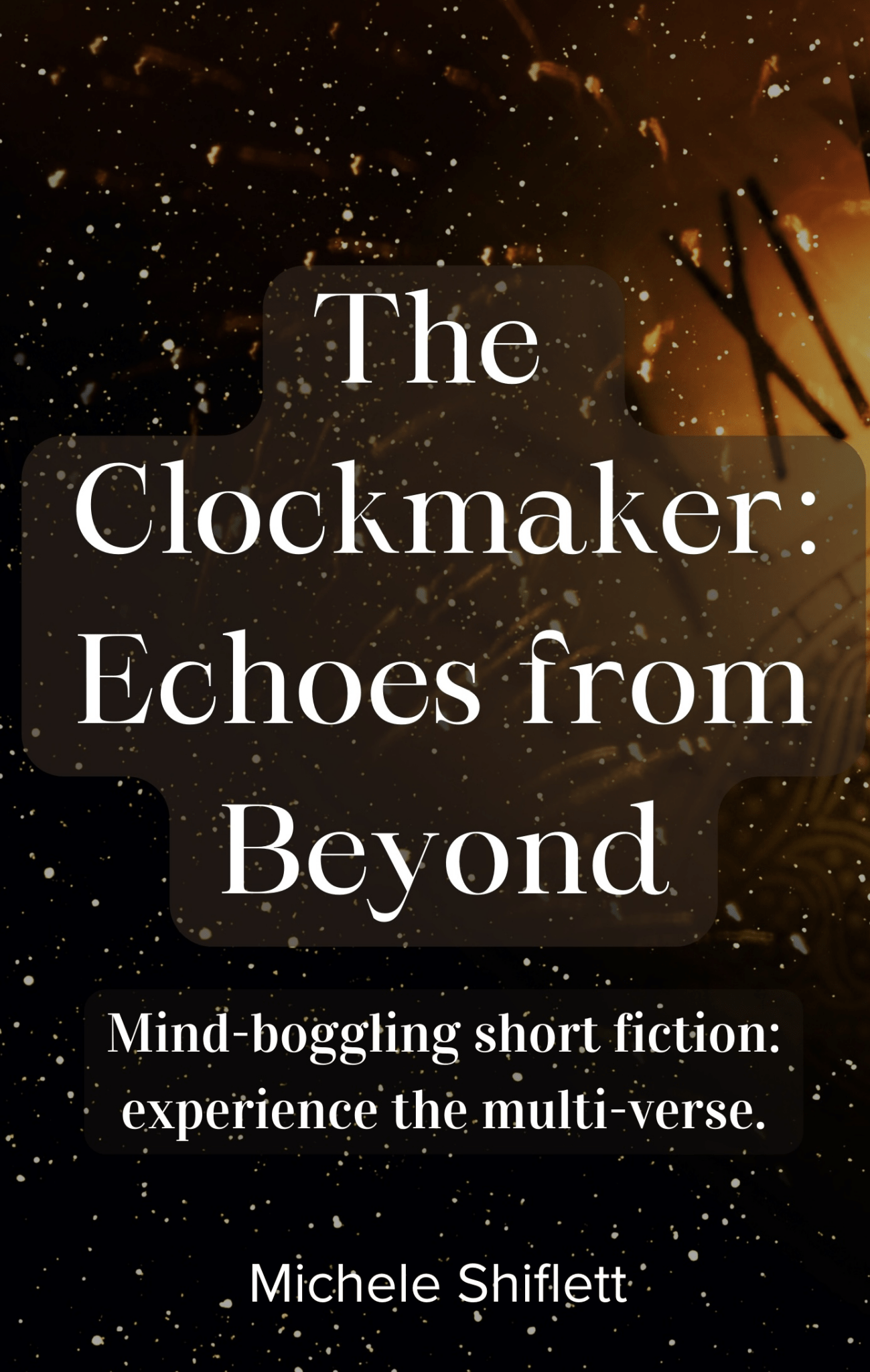 The Clockmaker: Echoes From Beyond